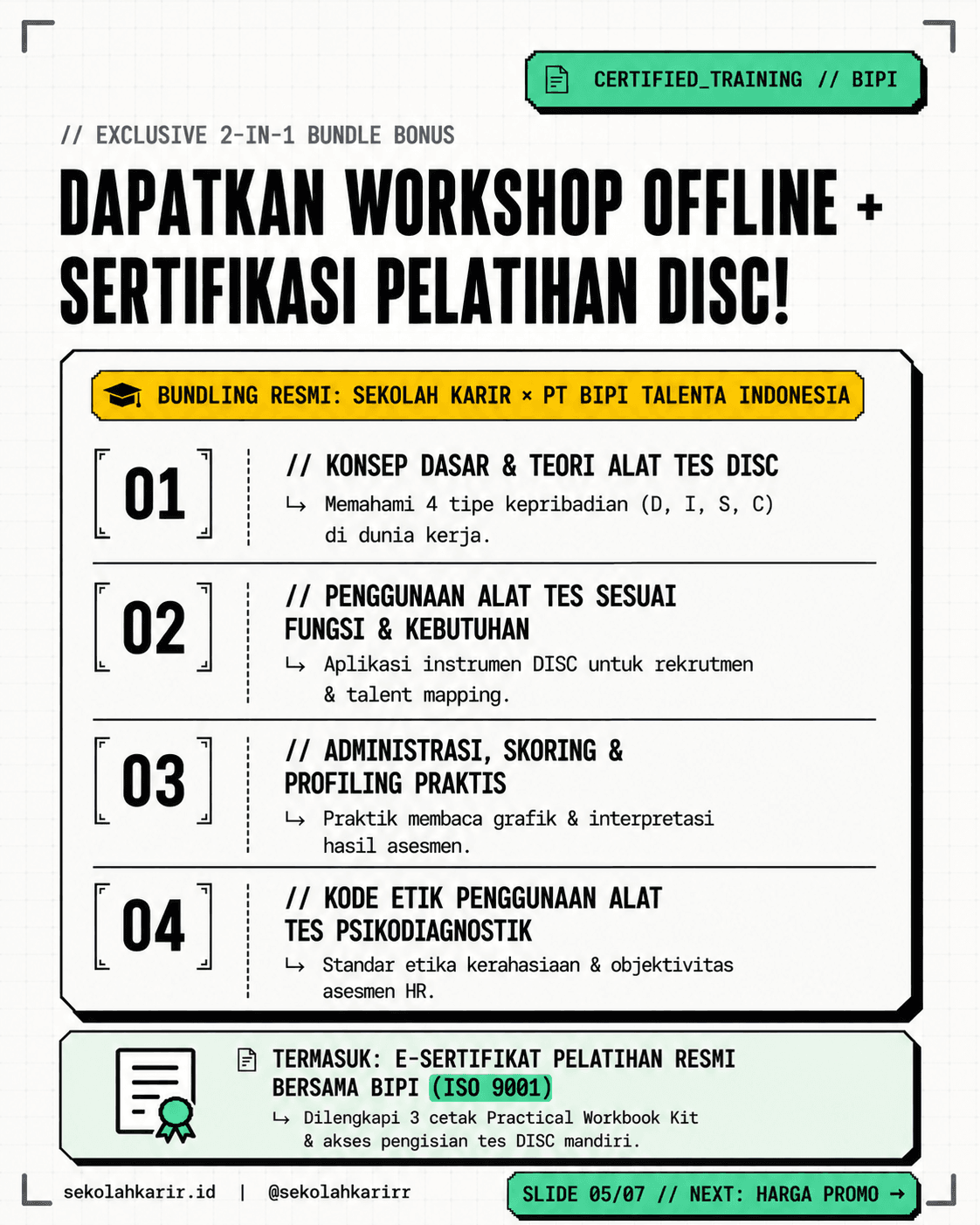 Poster 5: bonus bundling resmi Sekolah Karir dengan PT BIPI Talenta Indonesia, empat modul sertifikasi DISC mulai konsep dasar sampai kode etik, termasuk e-sertifikat pelatihan ISO 9001 dan 3 workbook cetak.